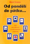 Od pondelí do pátku Od pondelí do pátku