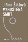 Vyhoštěná smrt Vyhoštěná smrt
