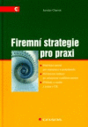 Firemní strategie pro praxi Firemní strategie pro praxi