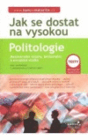 Jak se dostat na VŠ Politologie Jak se dostat na VŠ Politologie