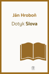 Dotyk Slova Dotyk Slova