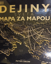 Dejiny sveta mapa za mapou Dejiny sveta mapa za mapou