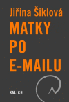 Matky po e-mailu Matky po e-mailu