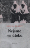 Nejsme na útěku Nejsme na útěku