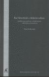 Řeč filosofické a bibl. reflexe Řeč filosofické a bibl. reflexe