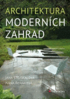 Architektúra moderních zahrad Architektúra moderních zahrad