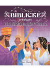 Biblické príbehy pre odvážne dievčatá Biblické príbehy pre odvážne dievčatá