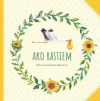 Ako rastiem Ako rastiem