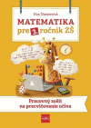 Matematika pre 3. ročník ZŠ Matematika pre 3. ročník ZŠ