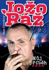 Jožo Ráž - múj příběh Jožo Ráž - múj příběh