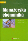 Manažerská ekonomika Manažerská ekonomika