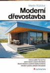 Moderní dřevostavba Moderní dřevostavba