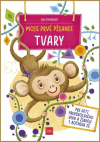 Moje prvé písanie TVARY Moje prvé písanie TVARY