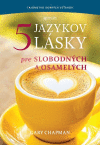 5 jazykov lásky pre slobodných a osamelých 5 jazykov lásky pre slobodných a osamelých