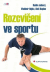Rozcvičení ve sportu Rozcvičení ve sportu