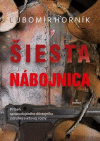 Šiesta nábojnica Šiesta nábojnica