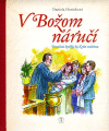 V Božom náručí V Božom náručí