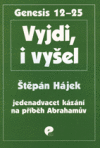 Vyjdi, i vyšel Vyjdi, i vyšel