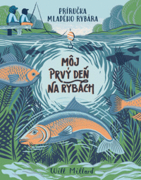 Detail Môj prvý deň na rybách - príručka mladého rybára