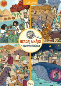 Detail Hľadaj a nájdi v biblických príbehoch - Starý zákon