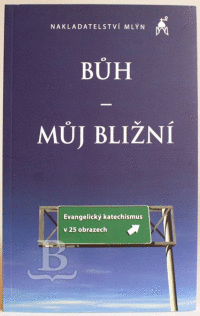 Detail Bůh - Můj bližní