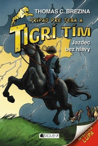 Detail Tigrí tím - Jazdec bez hlavy