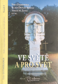 Detail Vě světě a pro svět - Lutheranus 8