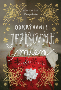 Odkrývanie Ježišových mien - adventné zamyslenia