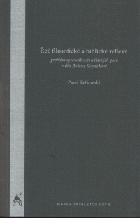 Detail Řeč filosofické a bibl. reflexe