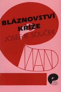 Detail Bláznovství kříže