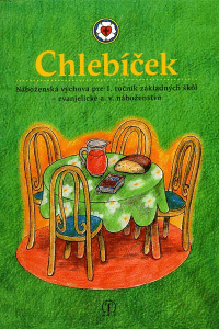 Detail Chlebíček 1. ročník evanjelická náboženská výchova