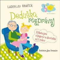 Detail Deduško, rozprávaj (etiketa pre chlapcov a dievčatká od 3 rokov)