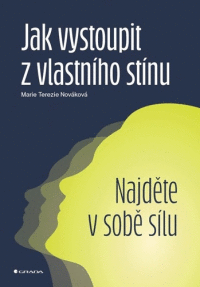 Detail Jak vystoupit z vlastního stínu
